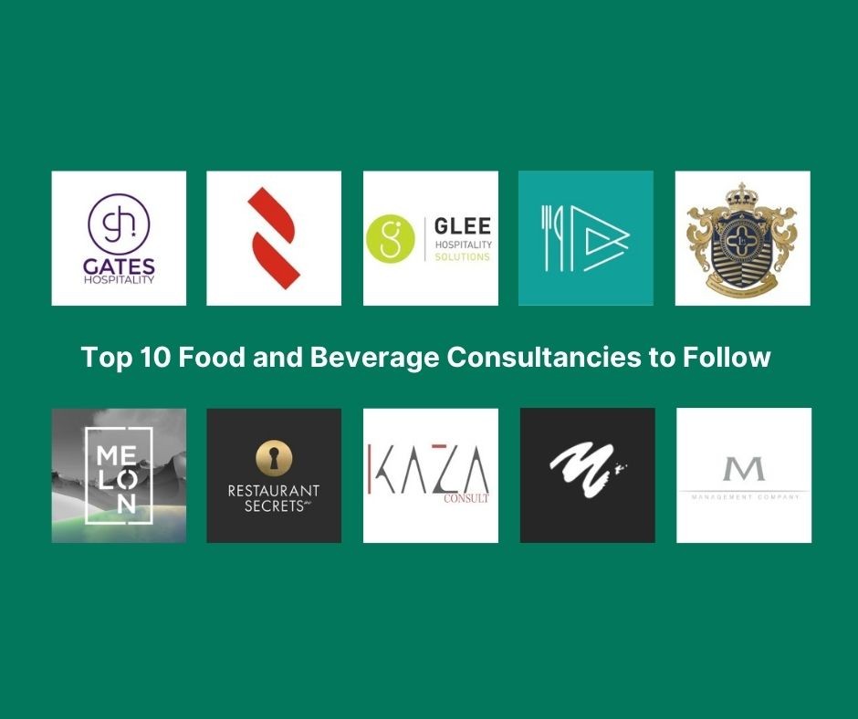 Top 10 F&B Consulting Firms in the UAE & Middle East